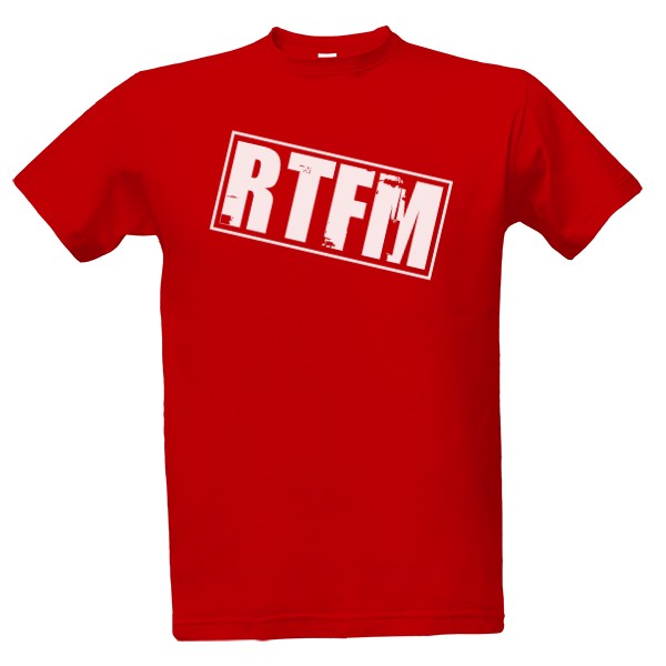 Tričko s potiskem RTFM